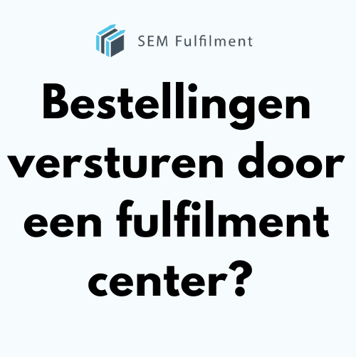 Bestellingen versturen door een fulfilment center