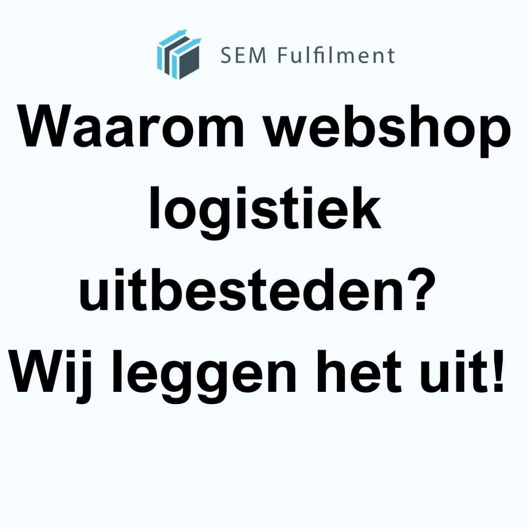 SEM Fulfilment Center Nederland