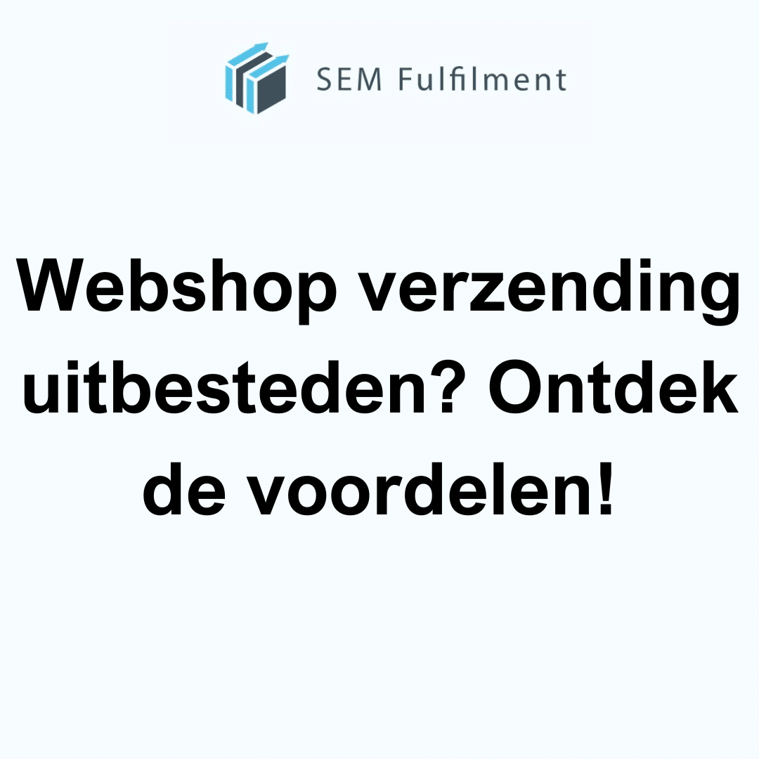 Webshop verzending uitbesteden